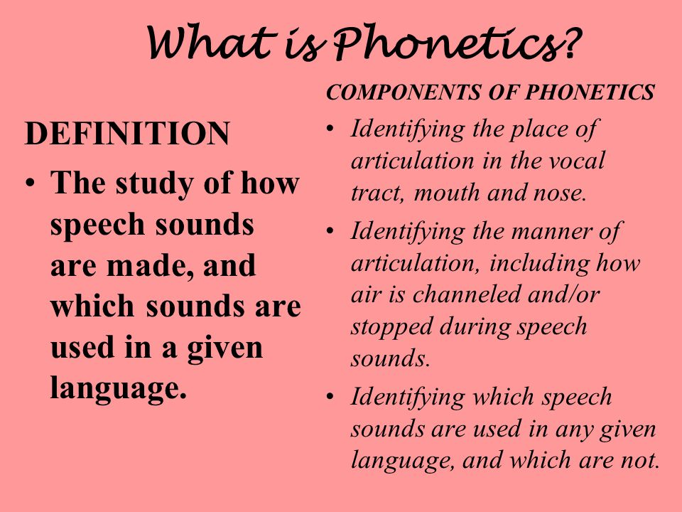 What is Phonetics DEFINITION