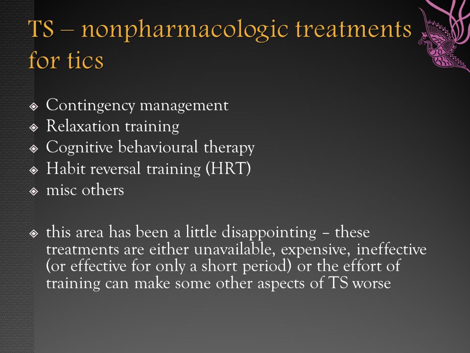 TS – nonpharmacologic treatments for tics