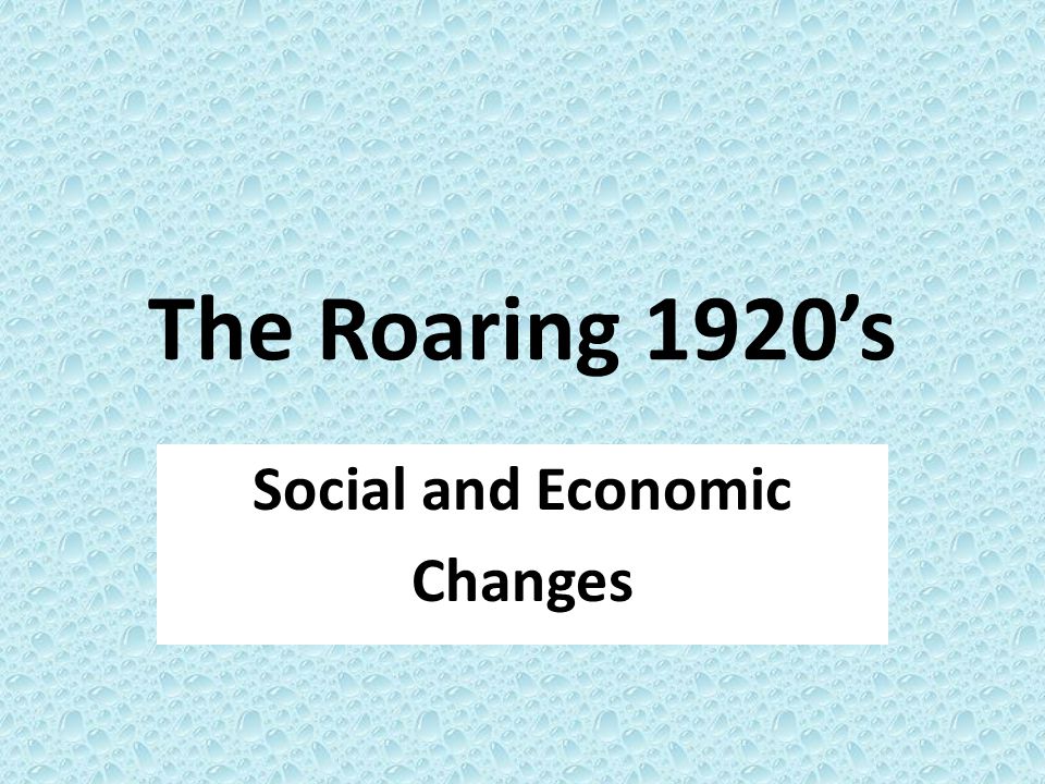 Social and Economic Changes