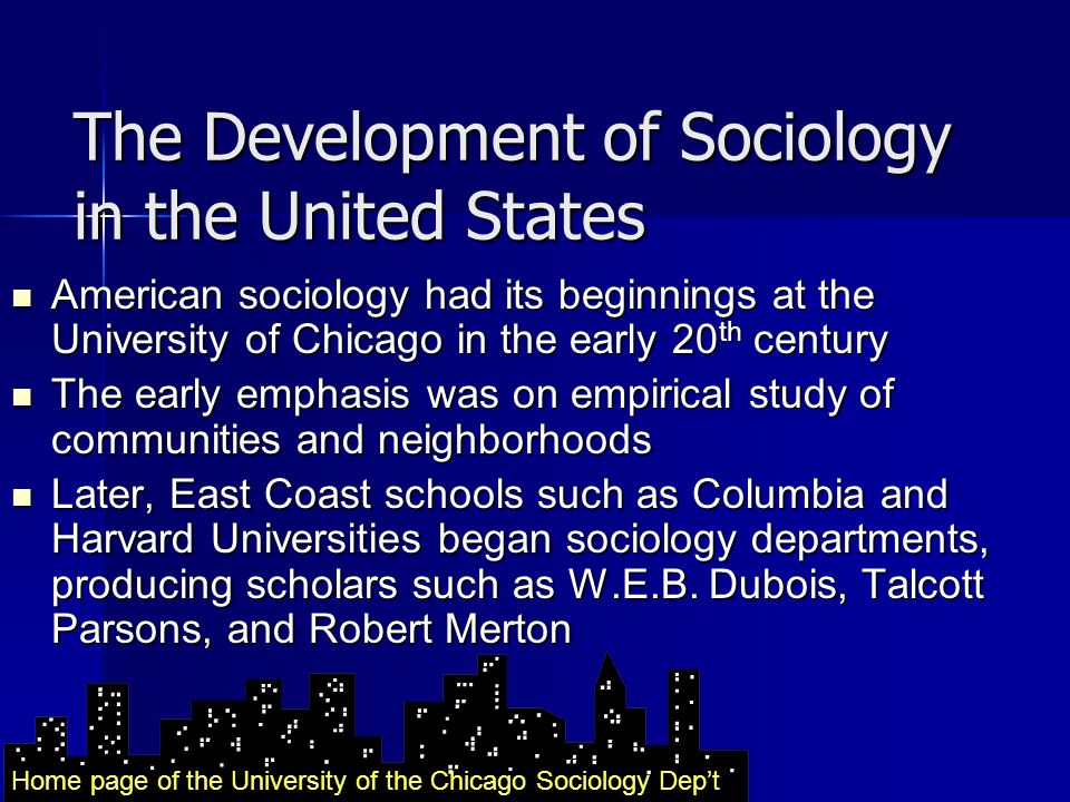 The Development of Sociology in the United States