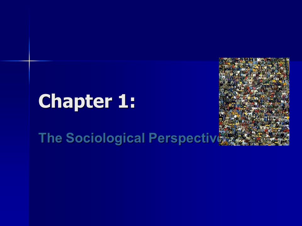 The Sociological Perspective