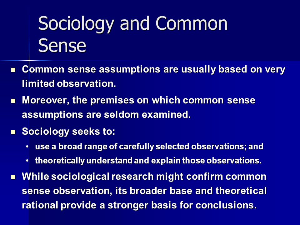 Sociology and Common Sense