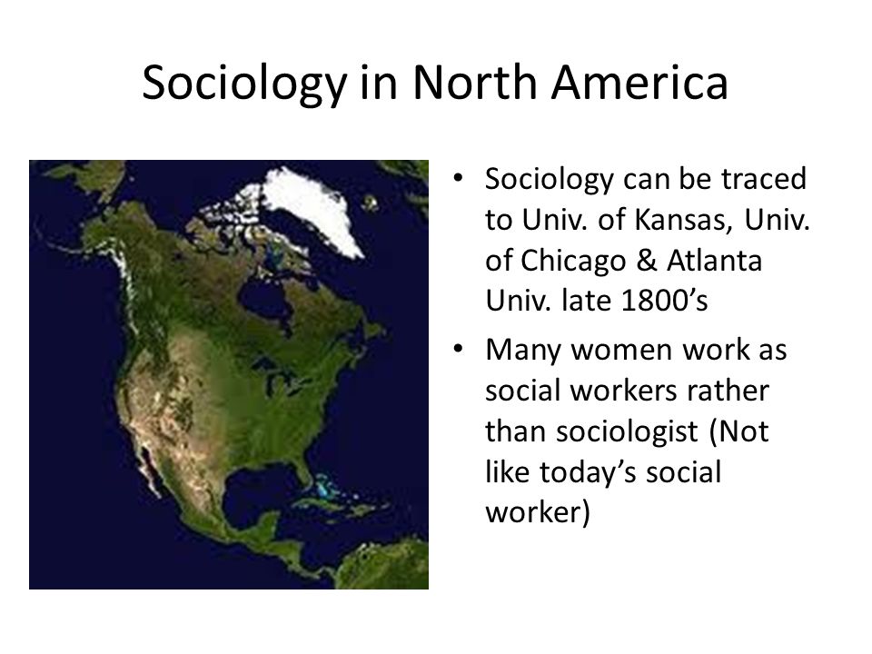 Sociology in North America