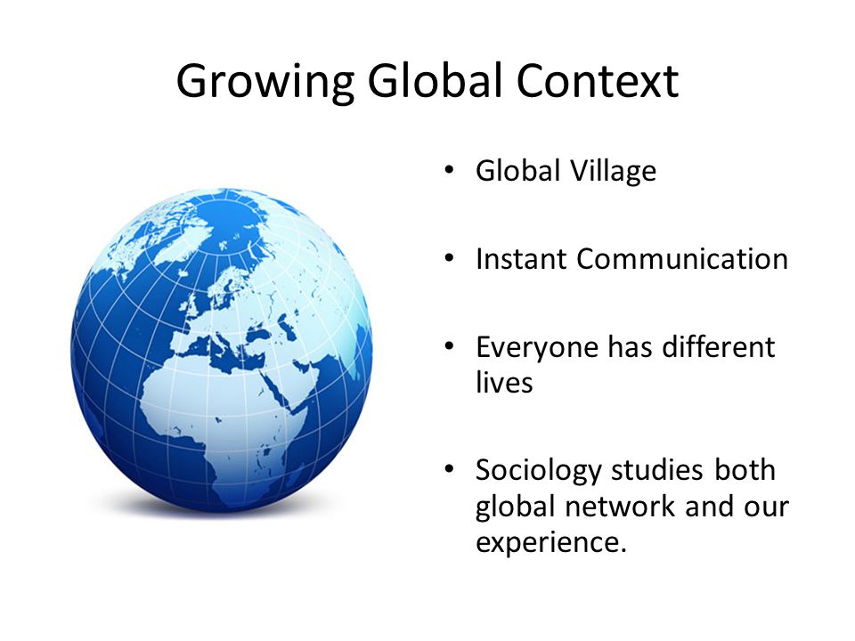 Growing Global Context