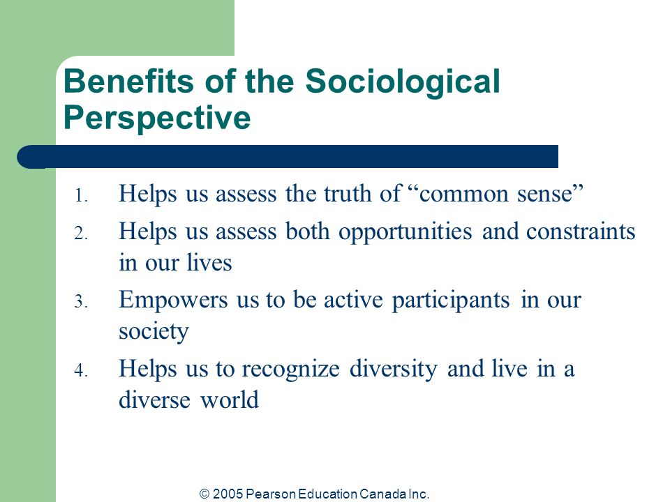 Benefits of the Sociological Perspective