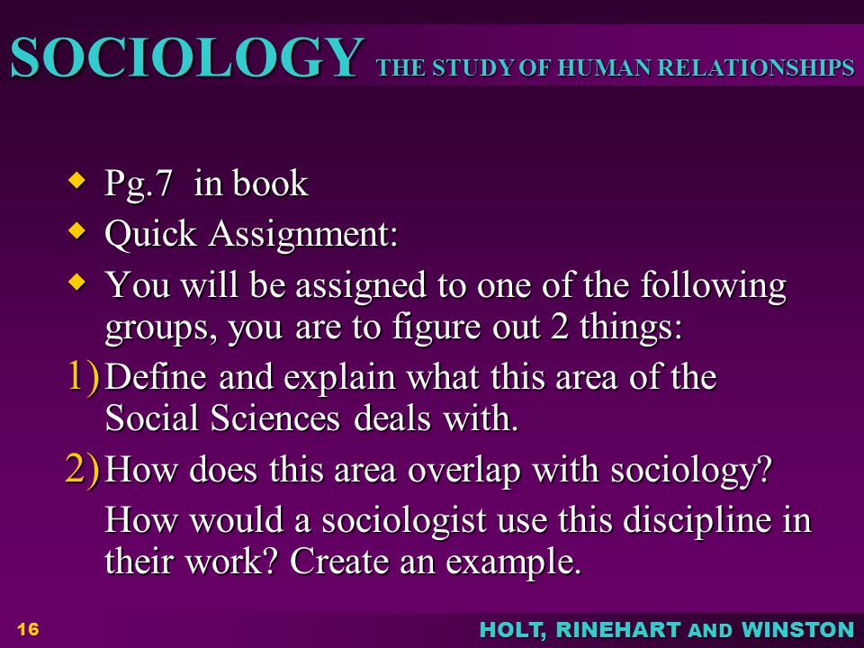 Pg.7 in book Quick Assignment: You will be assigned to one of the following groups, you are to figure out 2 things: