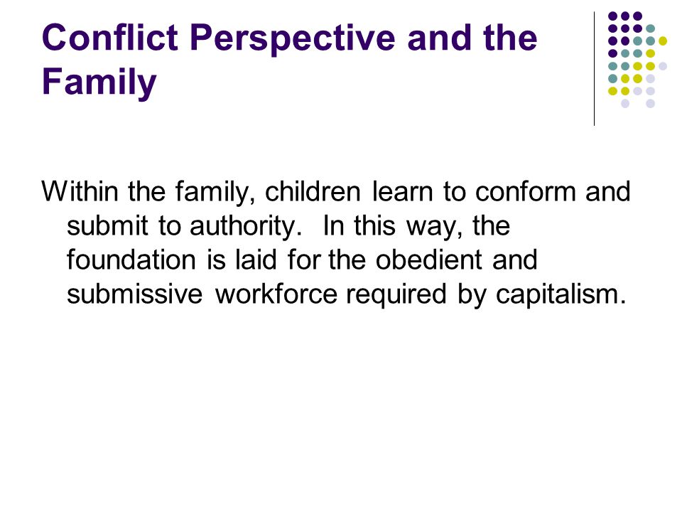 Conflict Perspective and the Family