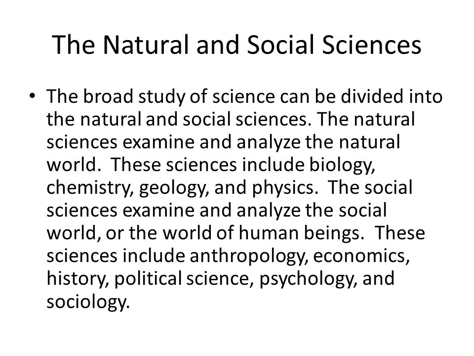 The Natural and Social Sciences