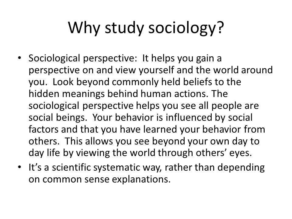 Why study sociology