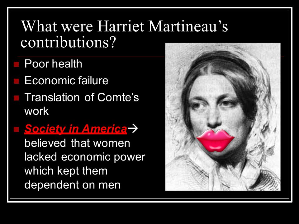 What were Harriet Martineau’s contributions