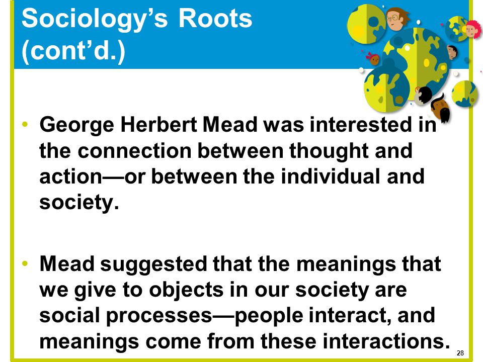 Sociology’s Roots (cont’d.)