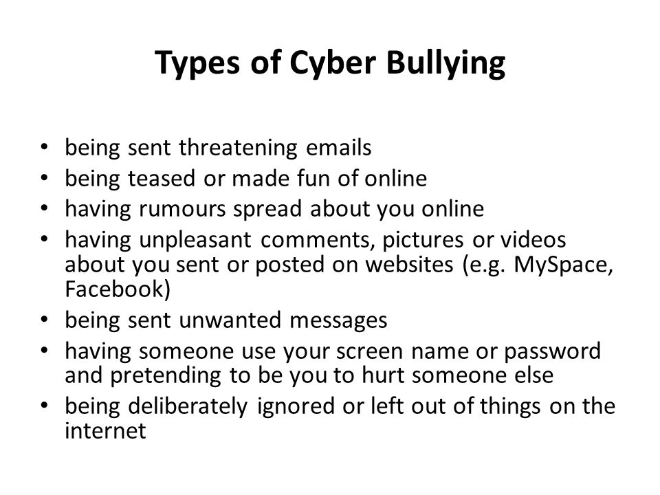Types of Cyber Bullying