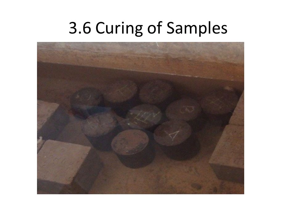 3.6 Curing of Samples