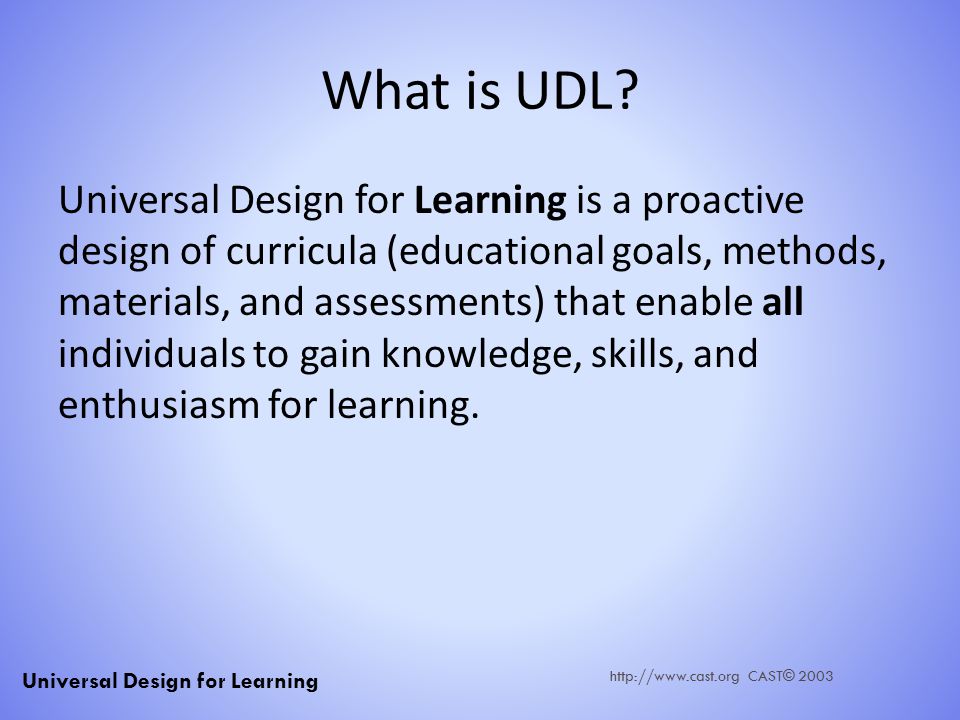 What is UDL