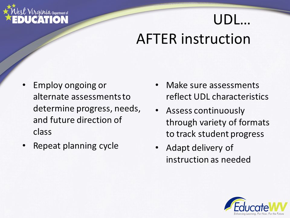 UDL… AFTER instruction