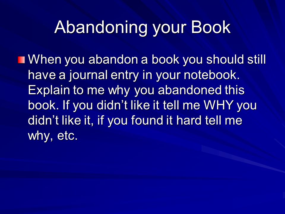 Abandoning your Book