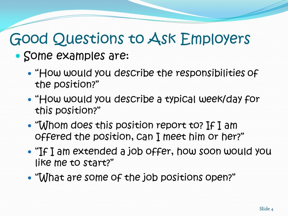 Good Questions to Ask Employers