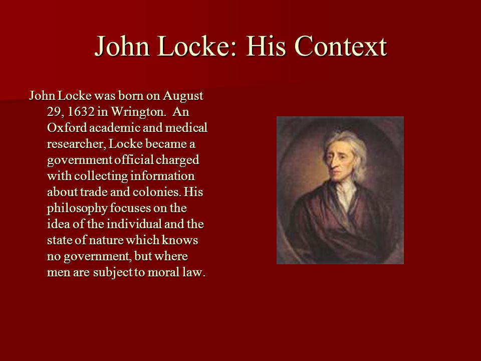 Political Philosophy: John Locke, The Second Treatise on Government - ppt  video online download