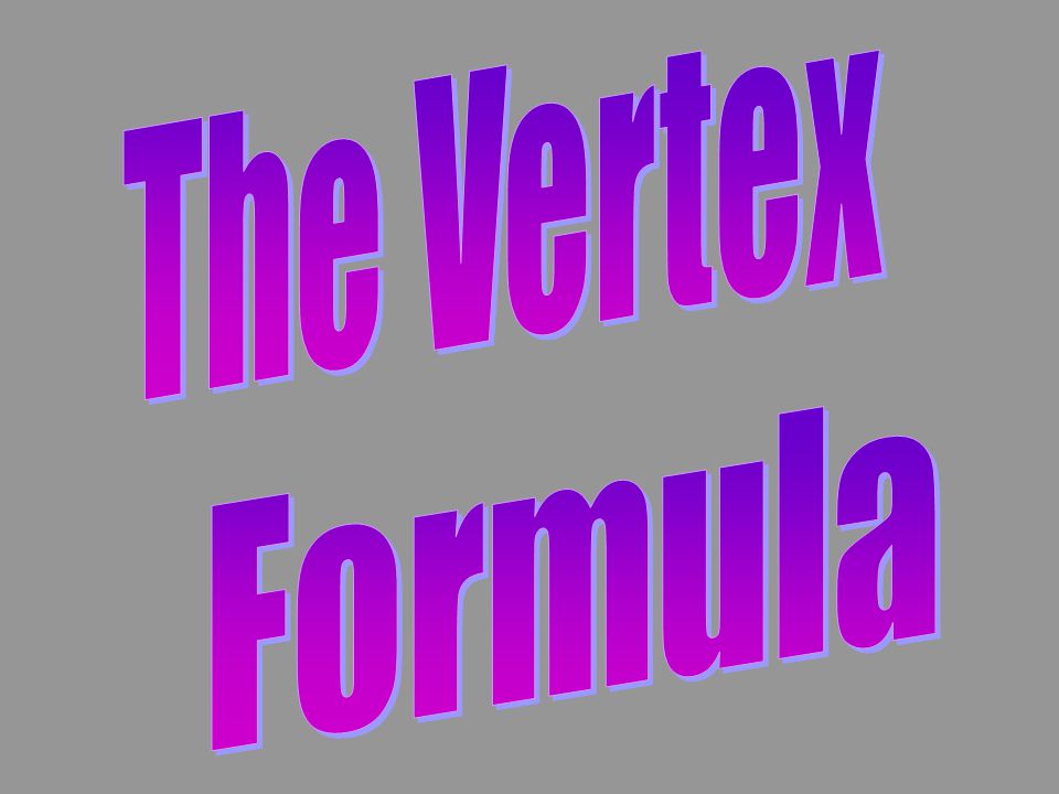 The Vertex Formula