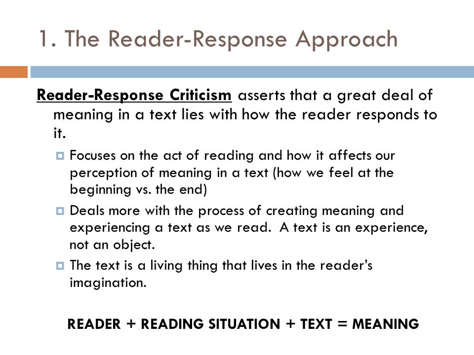 1. The Reader-Response Approach