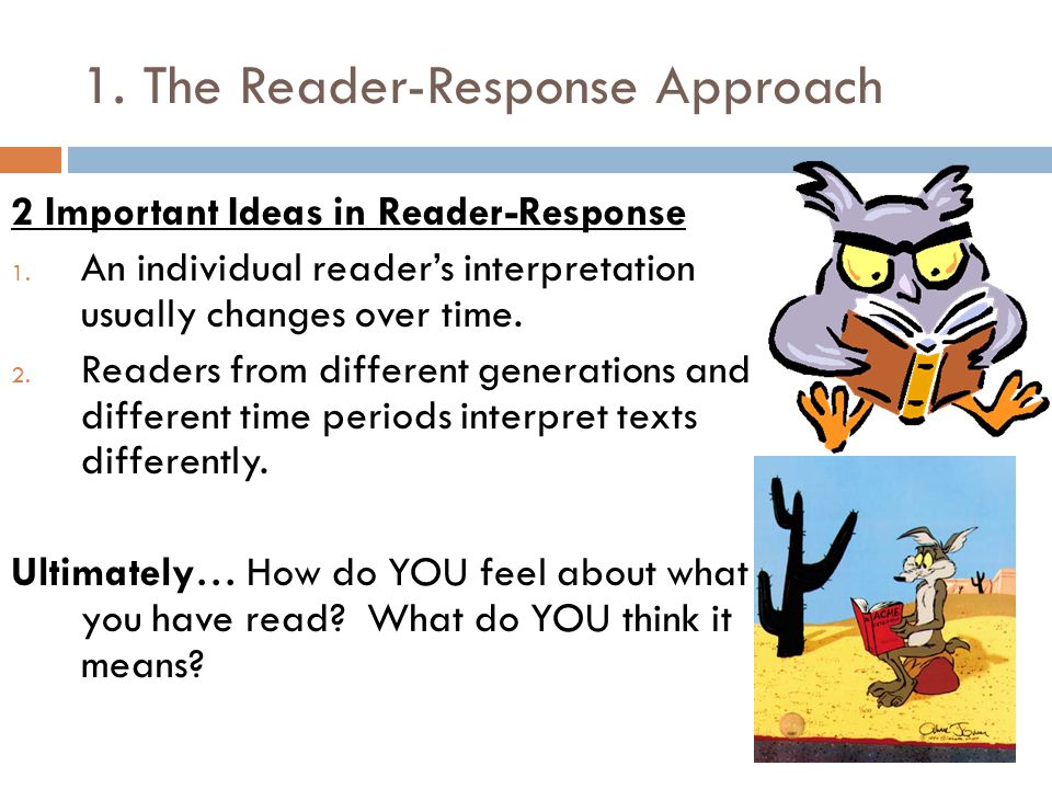 1. The Reader-Response Approach