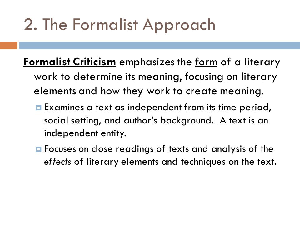 2. The Formalist Approach