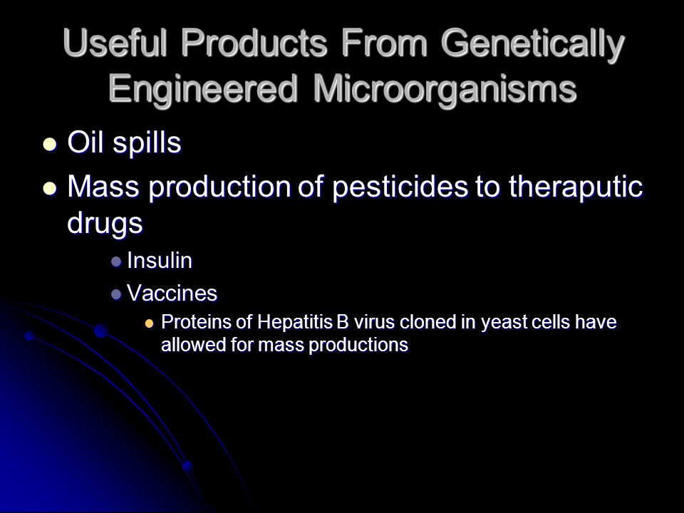 Useful Products From Genetically Engineered Microorganisms