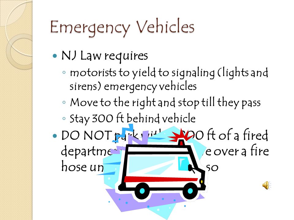 Emergency Vehicles NJ Law requires