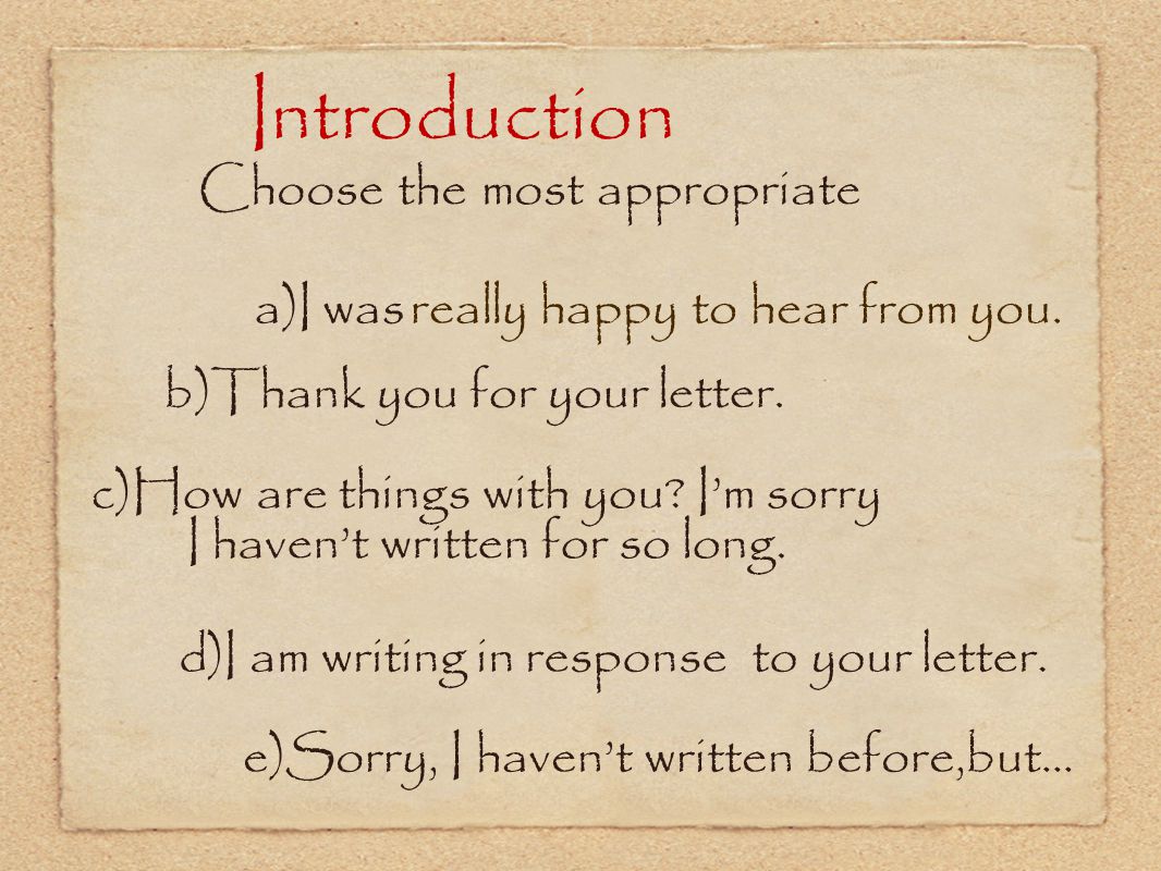 Introduction Choose the most appropriate