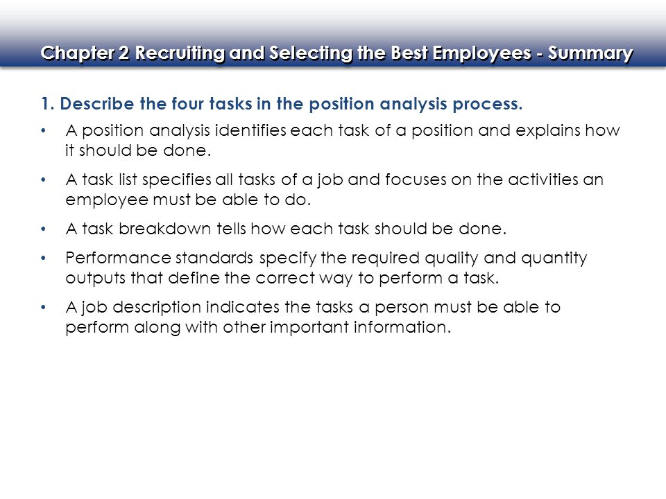 1. Describe the four tasks in the position analysis process.
