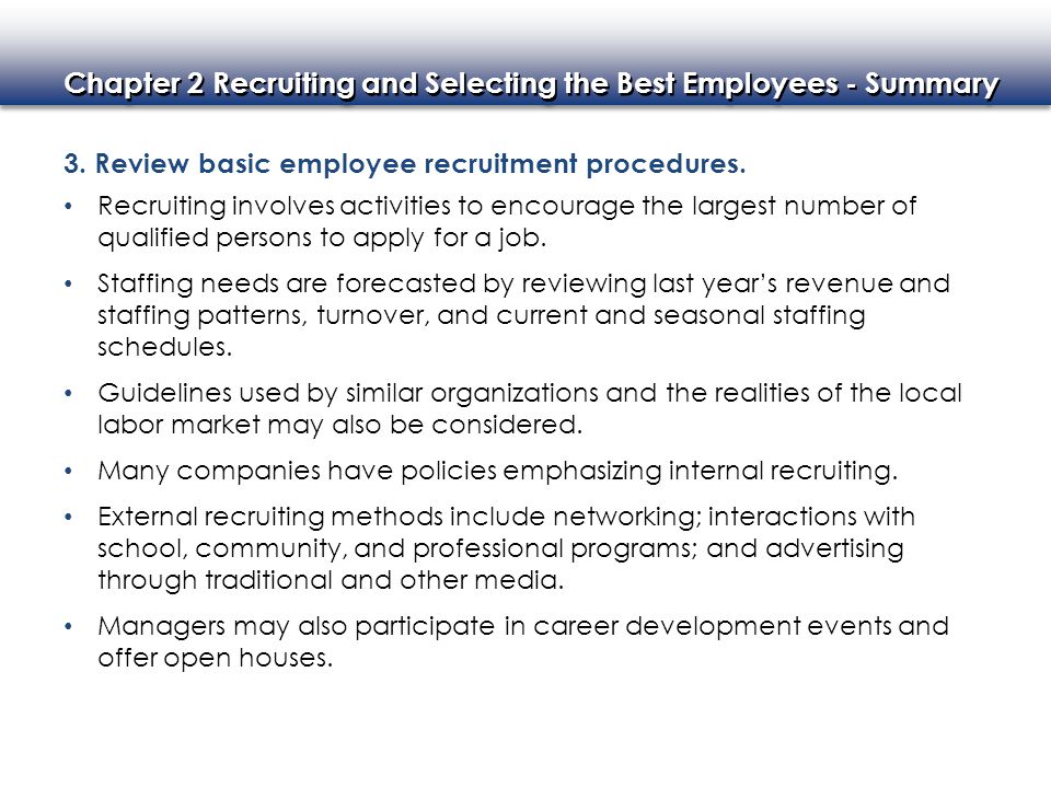 3. Review basic employee recruitment procedures.