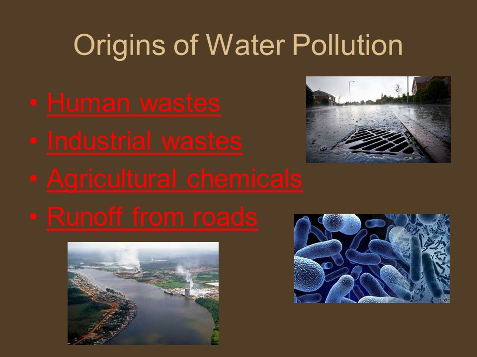 Origins of Water Pollution