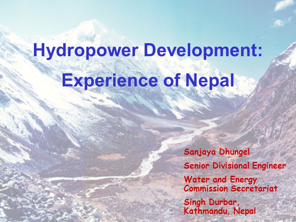 Hydropower Development: Experience of Nepal