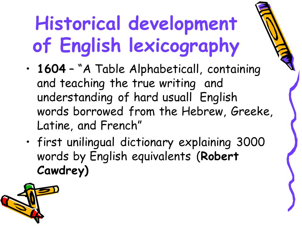 History and development of dictionaries