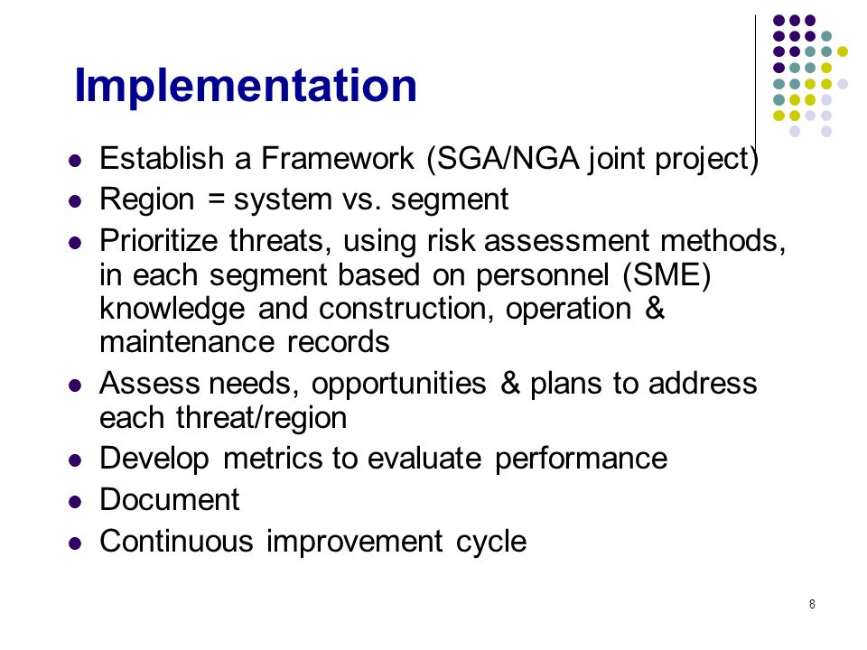 Implementation Establish a Framework (SGA/NGA joint project)