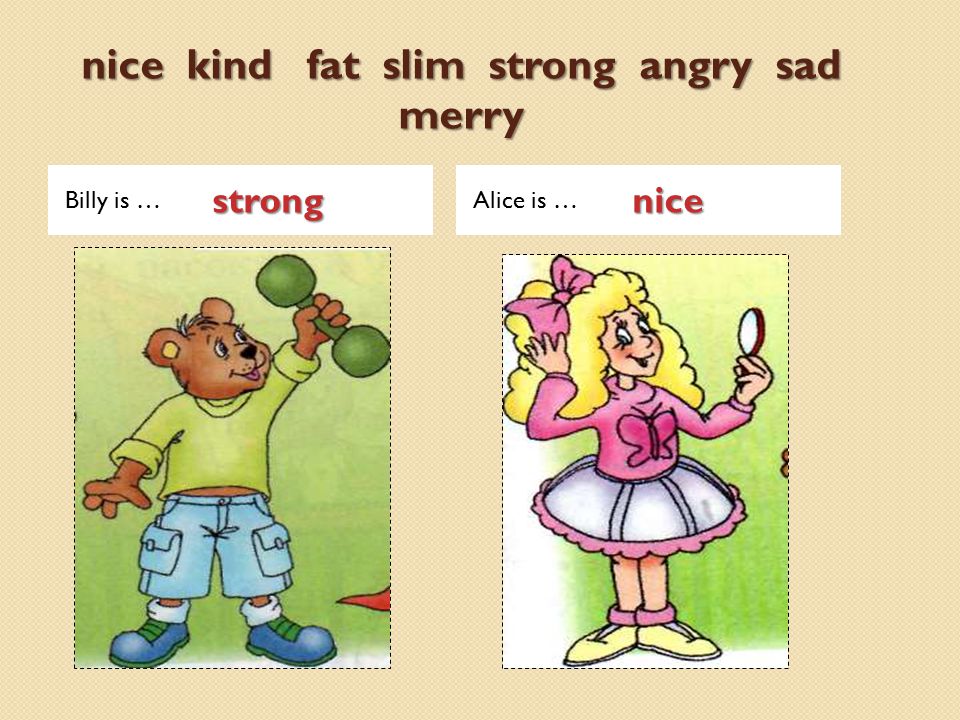 Kind strong