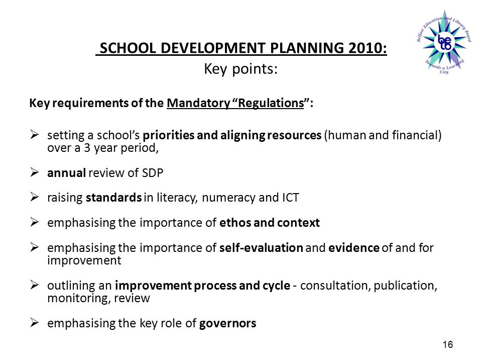 SCHOOL DEVELOPMENT PLANNING 2010: Key points: