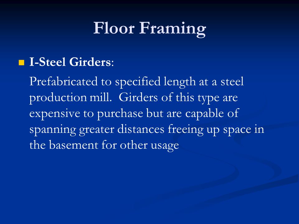 Floor Framing I-Steel Girders: