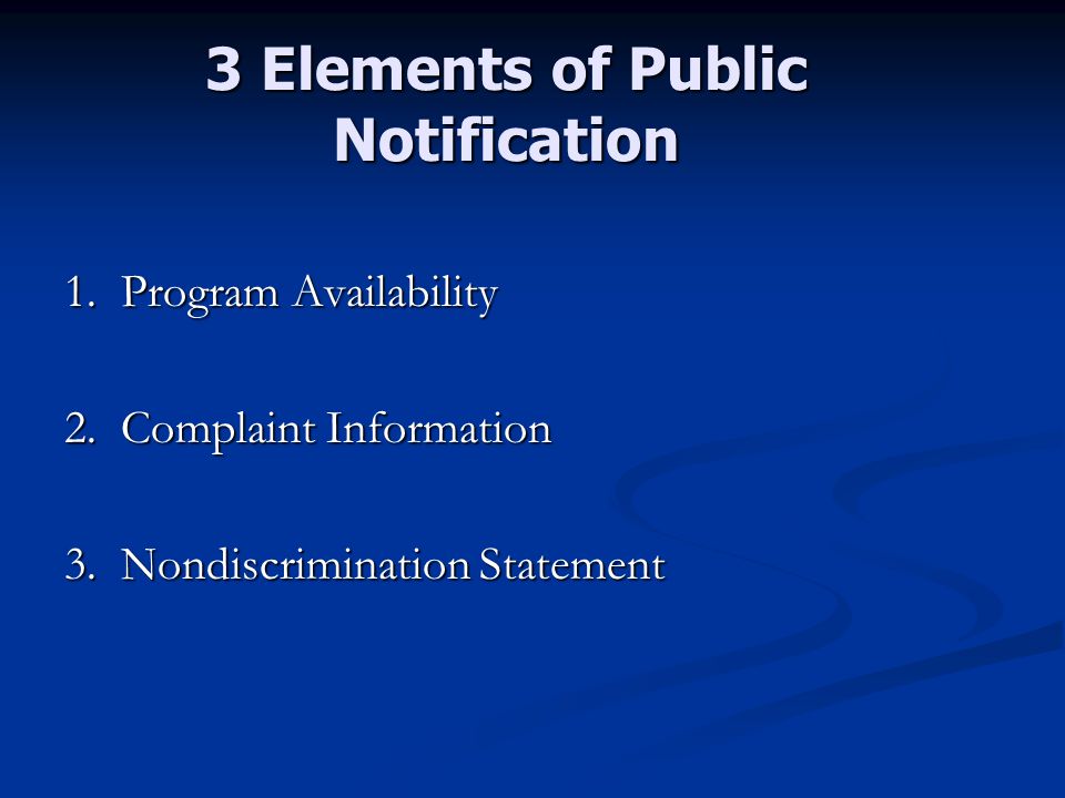 3 Elements of Public Notification