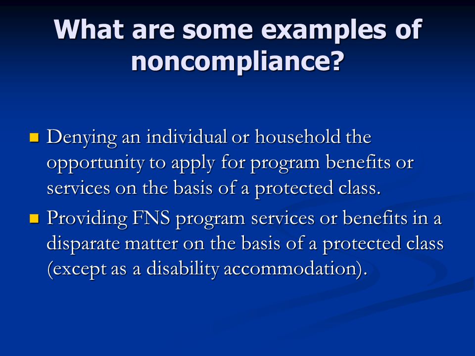What are some examples of noncompliance