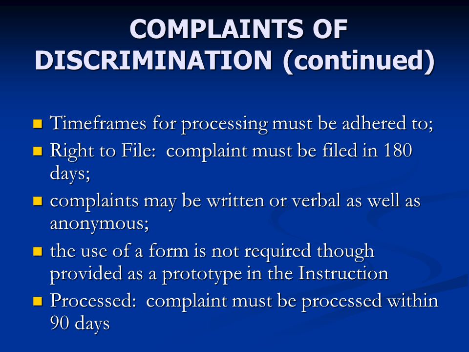 COMPLAINTS OF DISCRIMINATION (continued)