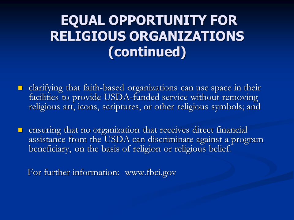 EQUAL OPPORTUNITY FOR RELIGIOUS ORGANIZATIONS (continued)