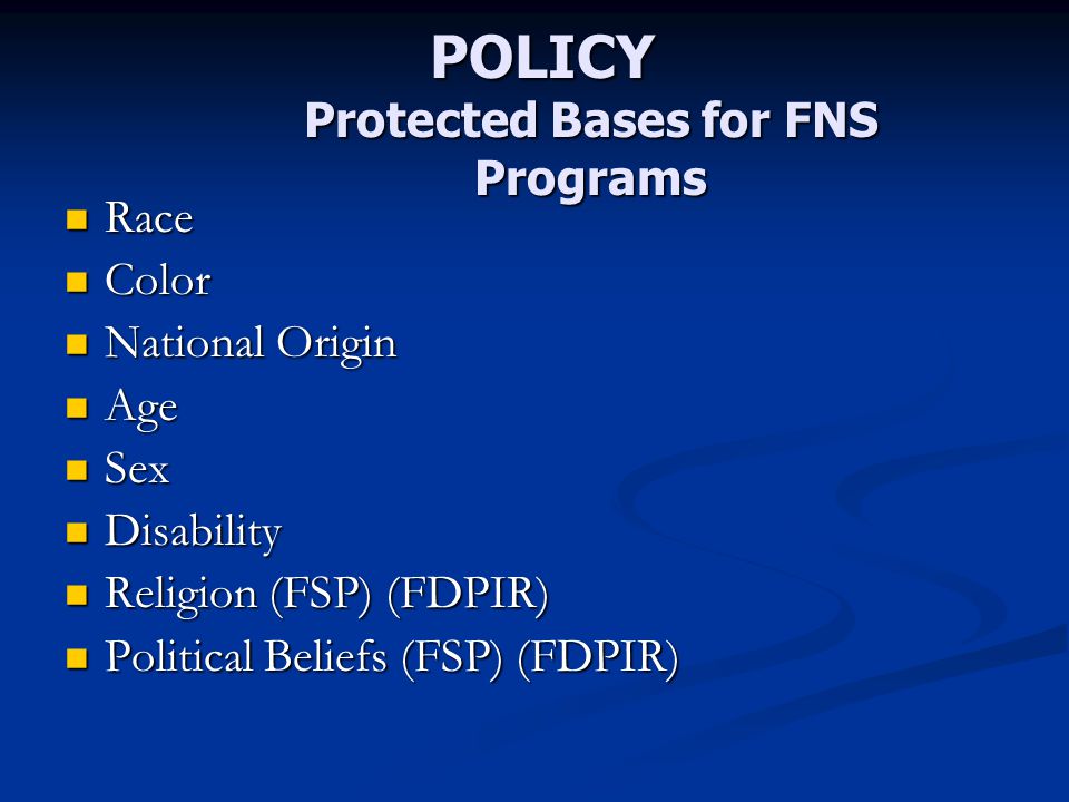 POLICY Protected Bases for FNS Programs