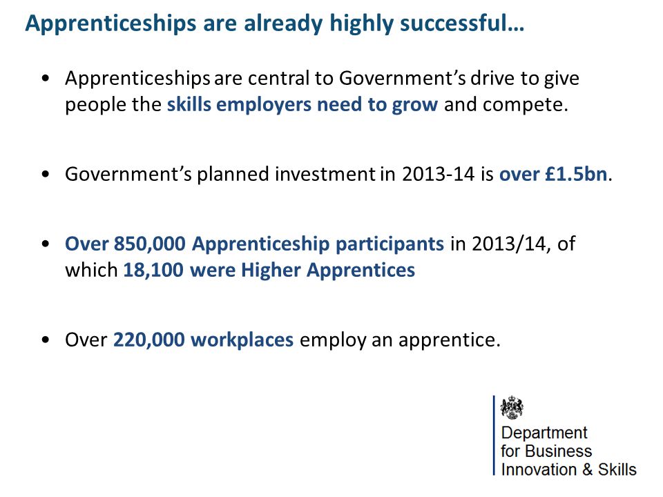 Apprenticeships are already highly successful…