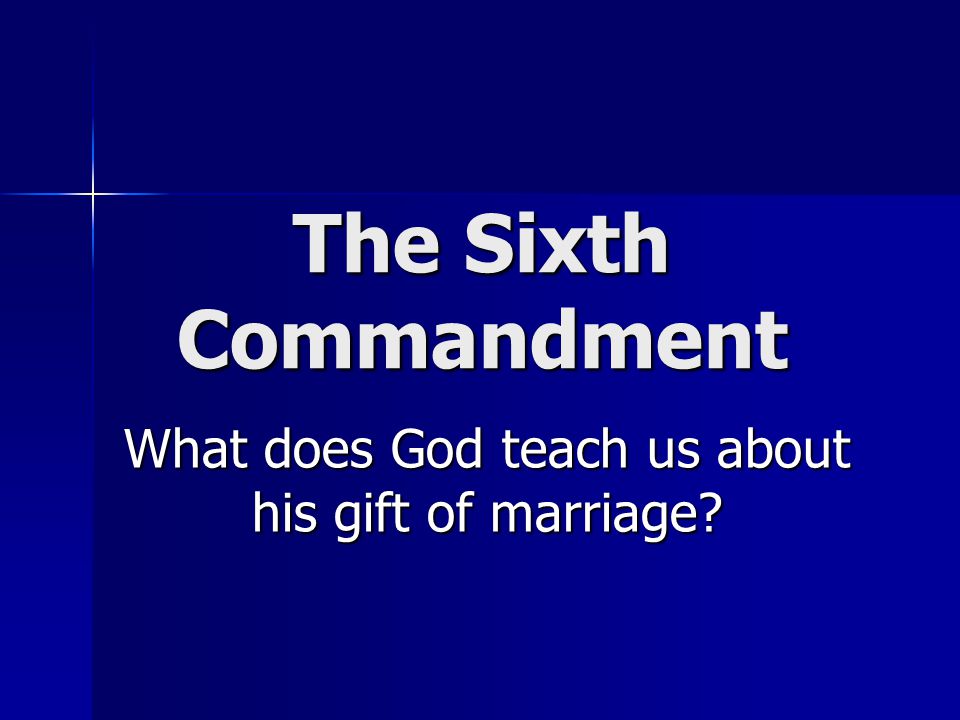 What does God teach us about his gift of marriage
