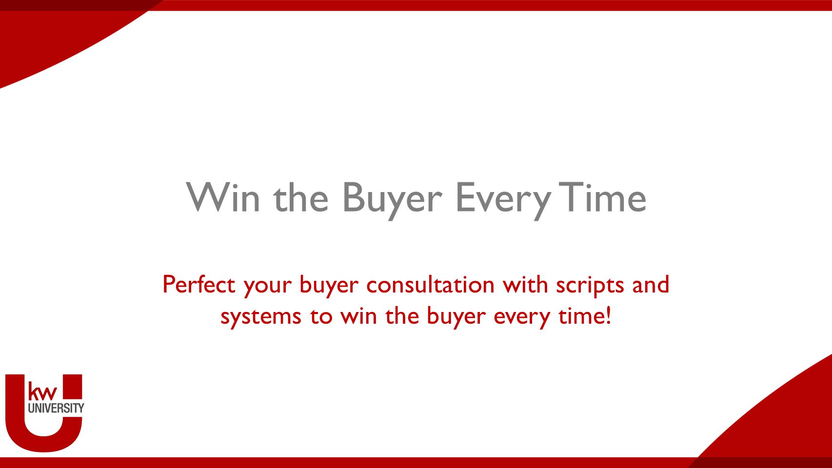 Win the Buyer Every Time