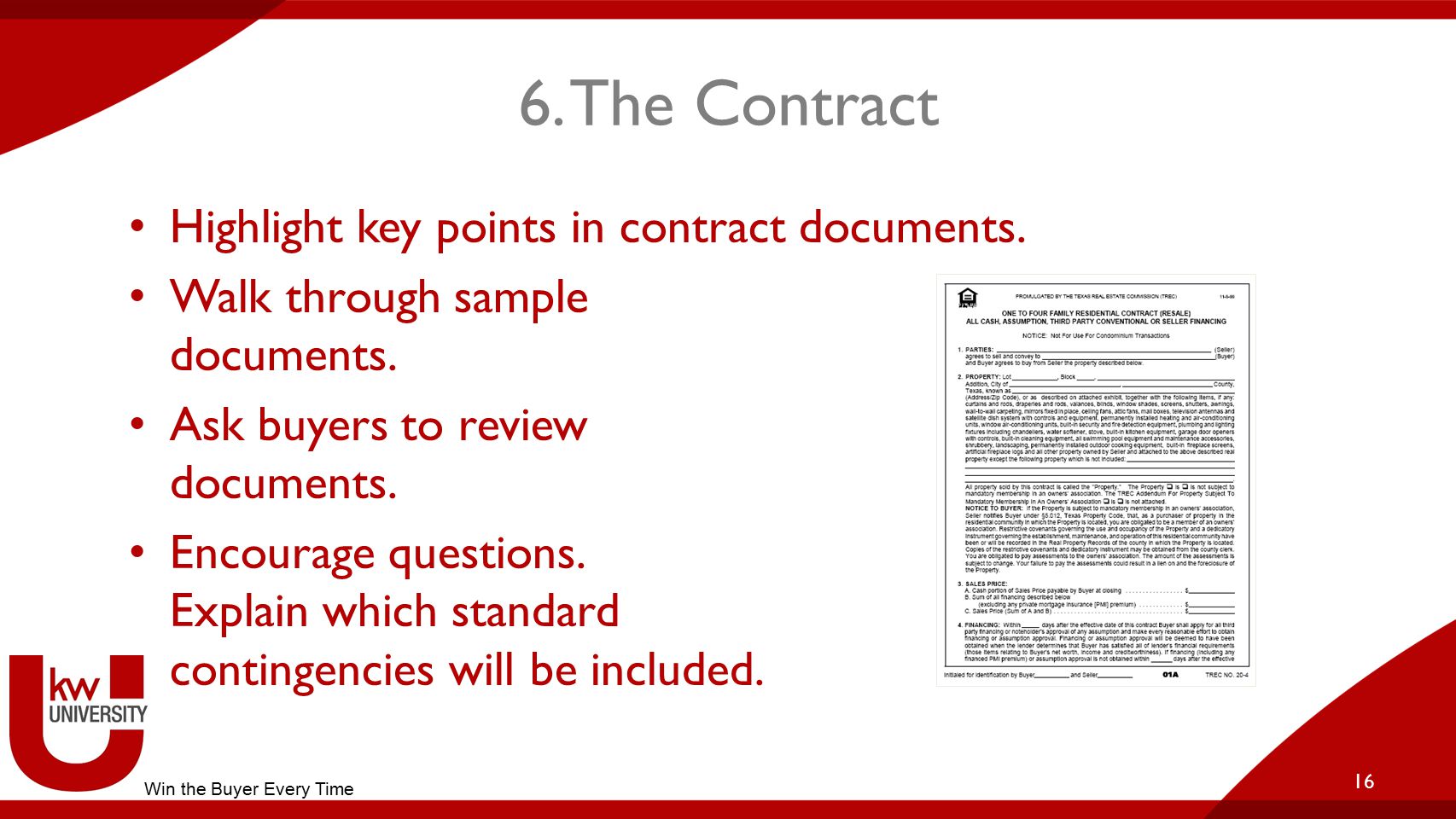 6. The Contract Highlight key points in contract documents.