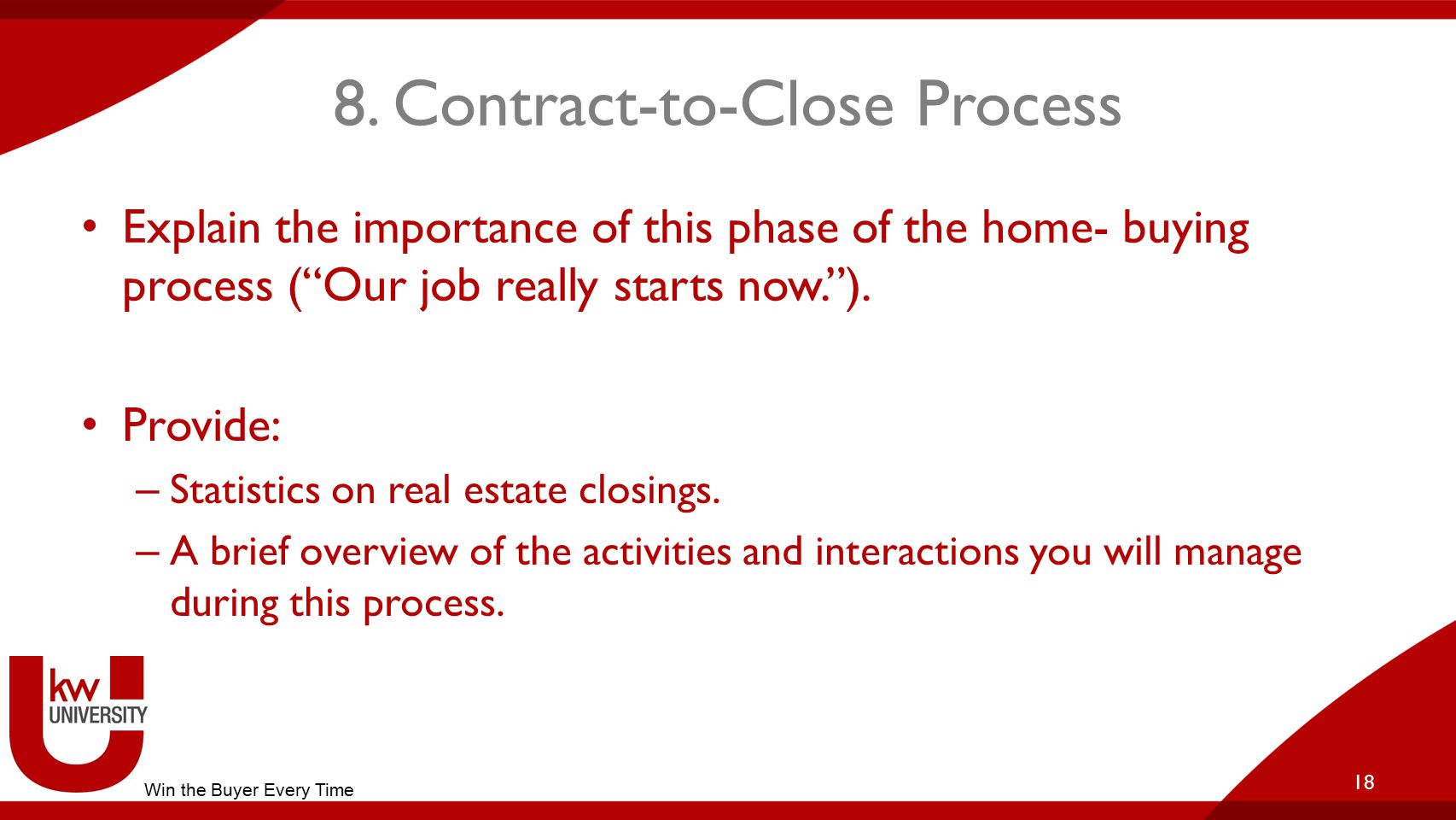 8. Contract-to-Close Process