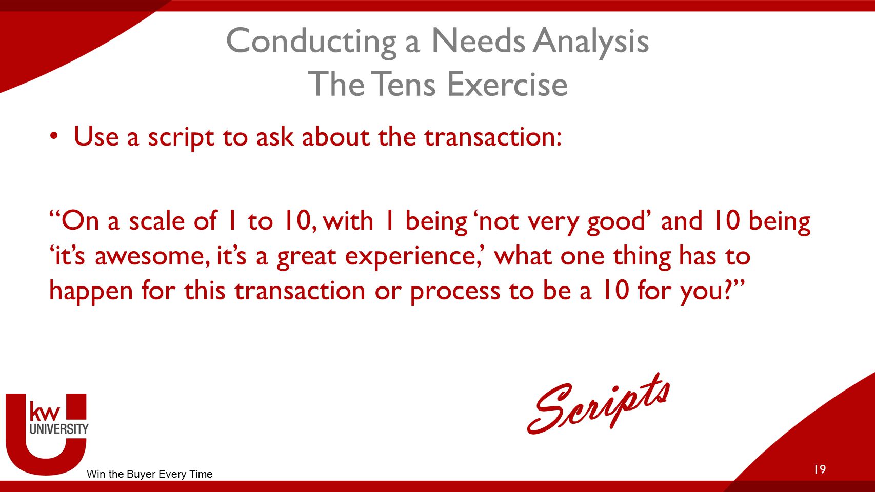 Conducting a Needs Analysis The Tens Exercise