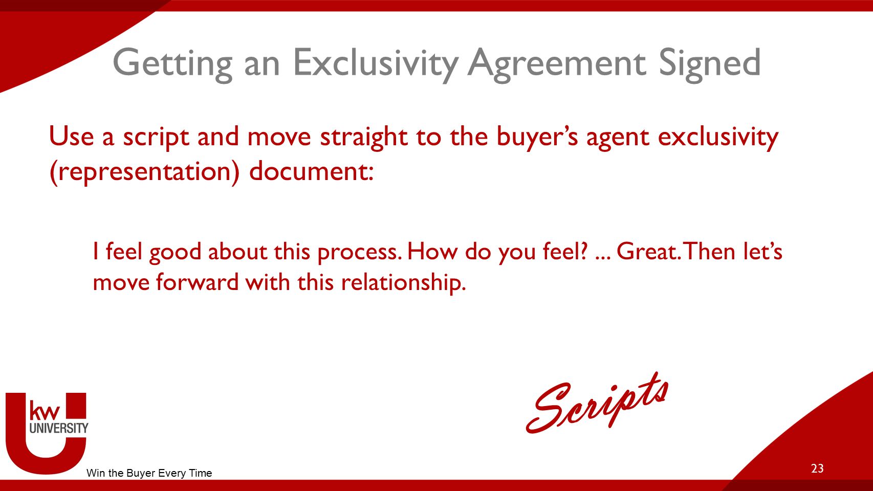 Getting an Exclusivity Agreement Signed